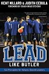 Lead Like Butler: Six Principles for Values-Based Leaders