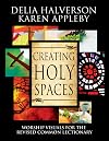 Creating Holy Spaces: Worship Visuals for the Revised Common Lectionary