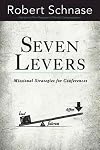 Seven Levers: Missional Strategies for Conferences