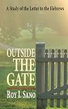 Outside the Gate: A Study of the Letter to the Hebrews