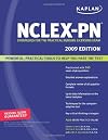 Kaplan NCLEX-PN, 2009 Edition: Strategies for the Practical Nursing Licensing Exam (Kaplan Nclex-Pn Exam)