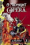 A Midnight Opera, Volume 3 (v. 3)