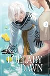 Lullaby of the Dawn, Volume 3 (Lullaby of the Dawn; Love Love)