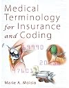 Medical Terminology for Insurance and Coding