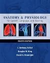 Anatomy & Physiology for Speech, Language, and Hearing