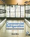 Commercial Refrigeration: For Air Conditioning Technicians