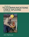 A Guide to Telecommunications Cable Splicing