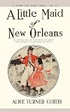 Little Maid of New Orleans