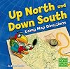Up North and Down South: Using Map Directions (Map Mania)