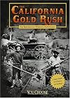 The California Gold Rush: An Interactive History Adventure (You Choose: History)