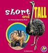 Short and Tall: An Animal Opposites Book (A+ Books: Animal Opposites)