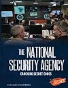The National Security Agency: Cracking Secret Codes (Blazers: Line of Duty)