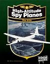 High-Altitude Spy Planes: The U-2s, Revised Edition (Edge Books: War Planes)