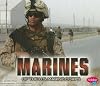 Marines of the U.S. Marine Corps (Pebble Plus: People of the U.S. Armed Forces)