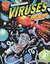 Understanding Viruses with Max Axiom, Super Scientist