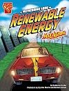 A Refreshing Look at Renewable Energy with Max Axiom, Super Scientist