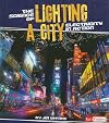 The Science of Lighting a City: Electricity in Action (Fact Finders: Action Science)