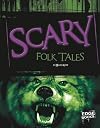 Scary Folktales (Edge Books: Scary Stories)