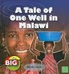 A Tale of One Well in Malawi (First Facts: The Big Picture: Climate)