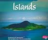 Islands (Pebble Plus: Natural Wonders)