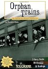 Orphan Trains: An Interactive History Adventure (You Choose: History)