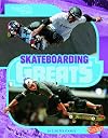 Skateboarding Greats (Blazers: The Best of the Best)