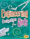 Cool Engineering Activities for Girls