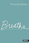 Breathe - Study Journal: Making Room for Sabbath