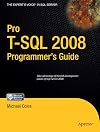 Pro T-SQL 2008 Programmer's Guide