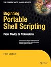 Beginning Portable Shell Scripting: From Novice to Professional