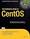 The Definitive Guide to CentOS