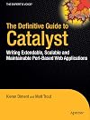 The Definitive Guide to Catalyst Writing Extensible, Scalable and Maintainable Perl-Based Web Applications