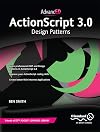 AdvancED ActionScript 3.0: Design Patterns