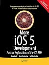 More iOS 6 Development: Further Explorations of the iOS SDK