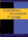 European Founders at Work