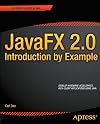 JavaFX 2.0: Introduction by Example