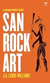 San Rock Art (Pocket History Guides)