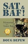 SAT & BAF!: Memories of a Tower Rat