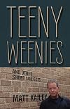 Teeny Weenies: And Other Short Subjects