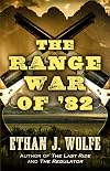 The Range War of '82