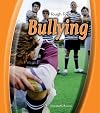 Bullying (Heinemann First Library: Tough Topics)