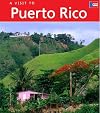 A Visit to Puerto Rico (Heinemann First Library: A Visit To)