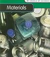 Materials (Heinemann First Library: My World of Science)