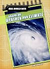 Graphing Weather and Climate (Real World Data)