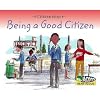 Being A Good Citizen (Acorn Read-Aloud: Citizenship)