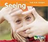 Seeing (Acorn: The Five Senses)