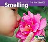 Smelling (Acorn: The Five Senses)