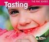 Tasting (Acorn: The Five Senses)