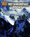 Metamorphic Rocks (InfoSearch: Let's Rock)
