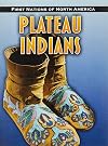 Plateau Indians (First Nations of North America)